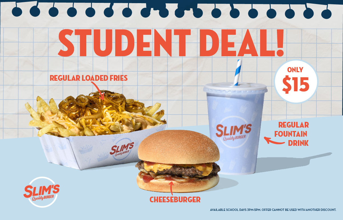 Slim's Quality Burger - Students Deal